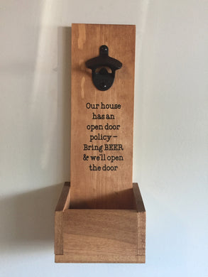 Open Door Policy Hanging Bottle Opener